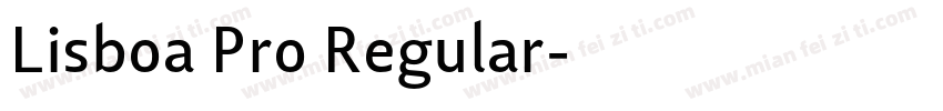 Lisboa Pro Regular字体转换